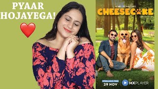 Cheesecake Web Series Review| Mx player Web Series Review| Jitendra kumar | Akansha Thakur