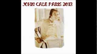 John Cale - December Rains (live in Paris - Le Trianon - 12/02/13)