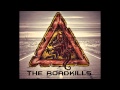 The Roadkills