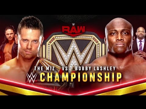 The Miz vs Bobby Lashley (Full Match)