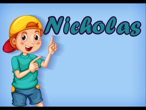 How to Pronounce Nicholas