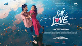 With Love - Title Teaser | Abishan Jeevinth, Anaswara Rajan | Sean Roldan | Madhan
