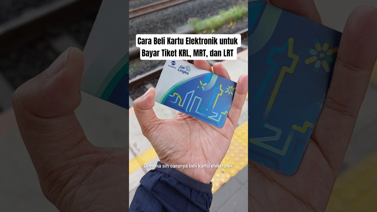 Cara Beli Kartu Elektronik untuk bayar tiket KRL, MRT, dan LRT #krlcommuterline #mrt #lrt