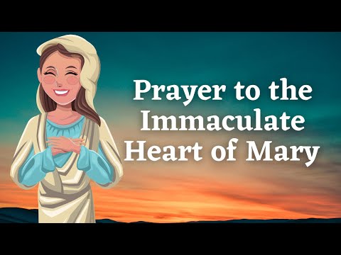 🕊 Prayer to the Immaculate Heart of Mary