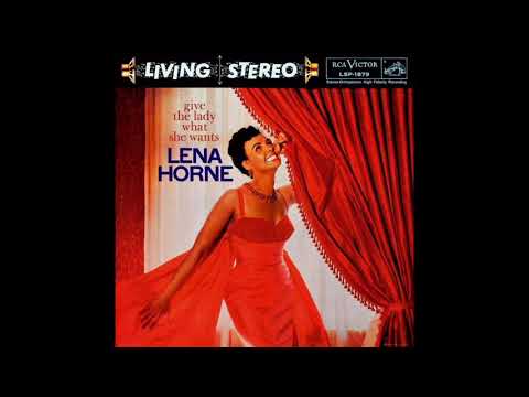 Give Me Love - Lena Horne