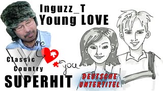 Young Love  --  A Classic Country Superhit sung by Inguzz_T