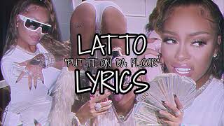 Latto - Put It On Da Floor [LYRICS]