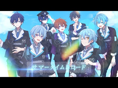 【歌ってみた】◆◆ーサマータイムレコードー◆◆【新人歌い手グループ】