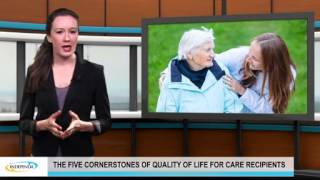 The five cornerstones of quality of life for care recipients