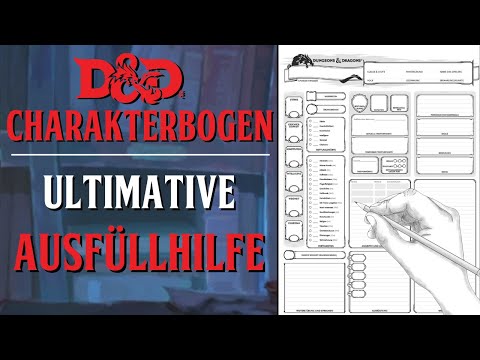 D&D Charakterbogen ausfüllen leichtgemacht: Eine (ausführliche) Erklärung | D&D Charaktererstellung