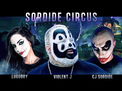 Cj Sordide & Lugubry avec Violent J - Sordide Circus