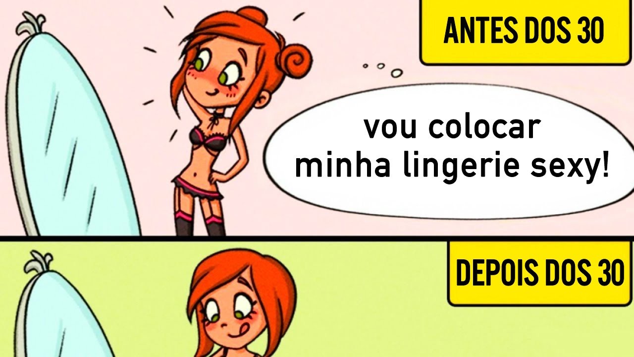 AMOR ANTES E DEPOIS DOS 30