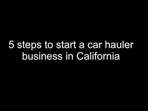 , title : '5 steps to start a car hauler business in California. How to start a hotshot car hauler Business'