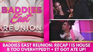 TEE & CAMILLA ARE AN EMBARRASSMENT TO HOUSE B! 🙄😂 | BADDIES EAST REUNION: PT2 (RECAP + THOUGHTS)
