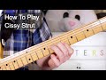 'Cissy Strut' The Meters Guitar Lesson