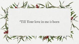 Christy Nockels -The Thrill of Hope-  Advent Hymn(Lyric Video)
