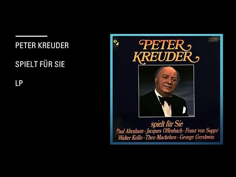 Peter Kreuder – Spielt Für Sie - Lp