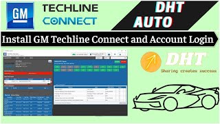 Install GM Techline Connect and Account Login | dhtauto.com
