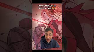 Arc 8 of Re:Zero is PEAK FICTION. 😭🙏 #rezero #anime #isekai #tbate #lightnovel #orv #lotm #manhwa