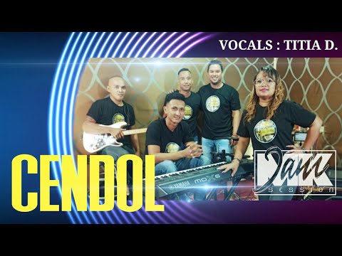 CENDOL/TITIA D. @MantjeKarso