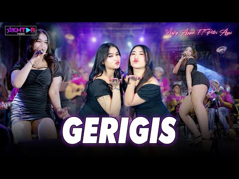 Wafiq Azizah feat. Putri Agni (Duo Barbar) - GERIGIS  |  Pargoy Ambyar