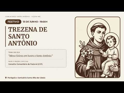 🔴 AO VIVO | Trezena de Santo Antônio – Missa Festiva