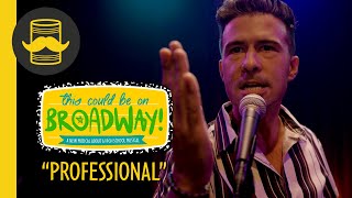 Professional from This Could Be On Broadway (feat. Ryan Garcia)