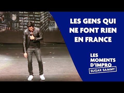 Humour: Sugar Sammy et les gens qui ne font rien en France