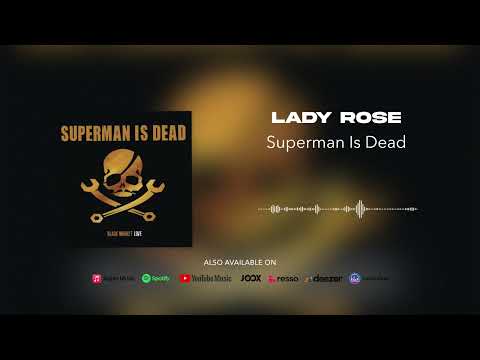 Superman Is Dead - Lady Rose (Official Audio)