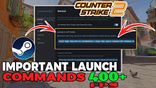 CS2 *IMPORTANT* Steam Launch COMMANDS For FPS Boost