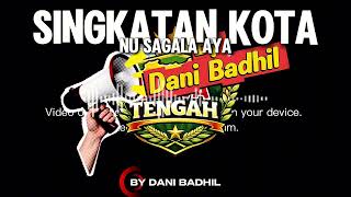 Download lagu Nu Sagala Aya Jateng Part 1 - Singkatan Kota di Jawa Tengah | Dani Badhil mp3