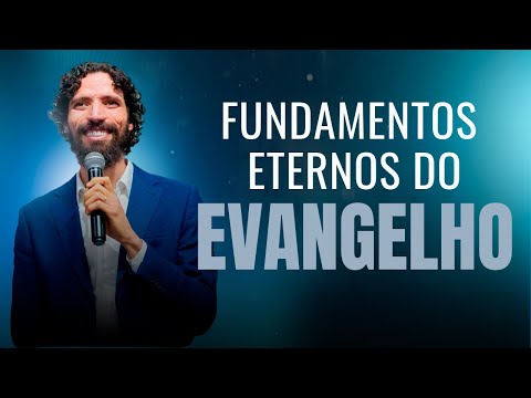Fundamentos eternos do evangelho - Robson Martins