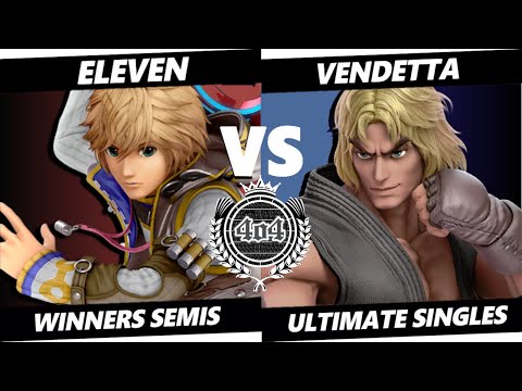 4o4 Smash Night 64 - GUMP2| Eleven (Byleth, Shulk) vs Vendetta (Ken) - Winner Semi-Final