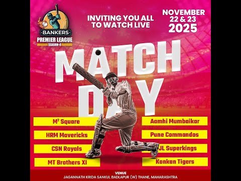 FINAL DAY BANKERS PREMIER LEAGUE 2025 SEASON - 4 | BADLAPUR |