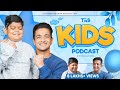 First Ever Kids Podcast Prathamesh Sinha On Bravery Learnings Wisdom Dreams At 14 TRS