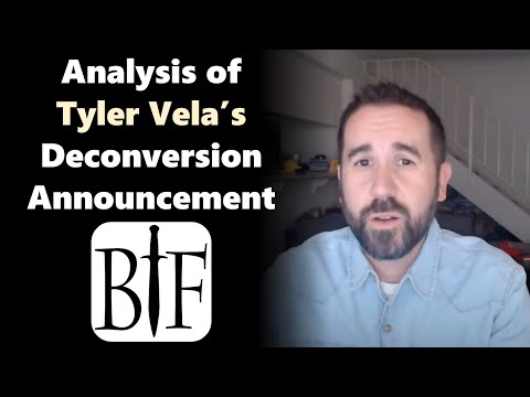 Analysis of Tyler Vela's Deconversion Announcement