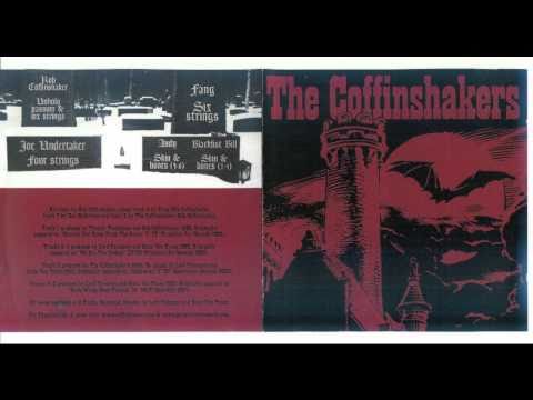 The Coffinshakers - Everything I Touch Turns To Tears