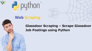 Glassdoor Scraping – Scrape Glassdoor Job Postings using Python