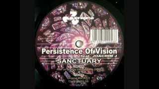 Persistence Of Vision Ft. Joachim J ‎Sanctuary After On Sunday DJ George's Mix