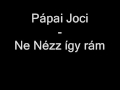 Ne nézz így rám