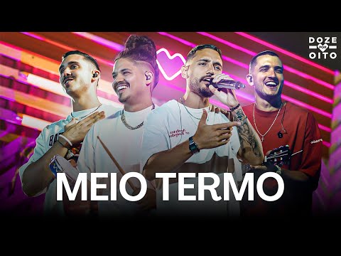 Grupo Doze por Oito - Meio Termo | Ao Vivo no Pagode dos Prazeres