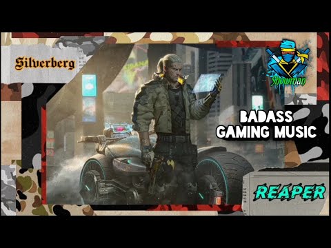 Reaper - silverberg ft. Jordan frye //badass gaming// showmanrishi