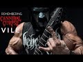 Remembering Cannnibal Corpse - Vile