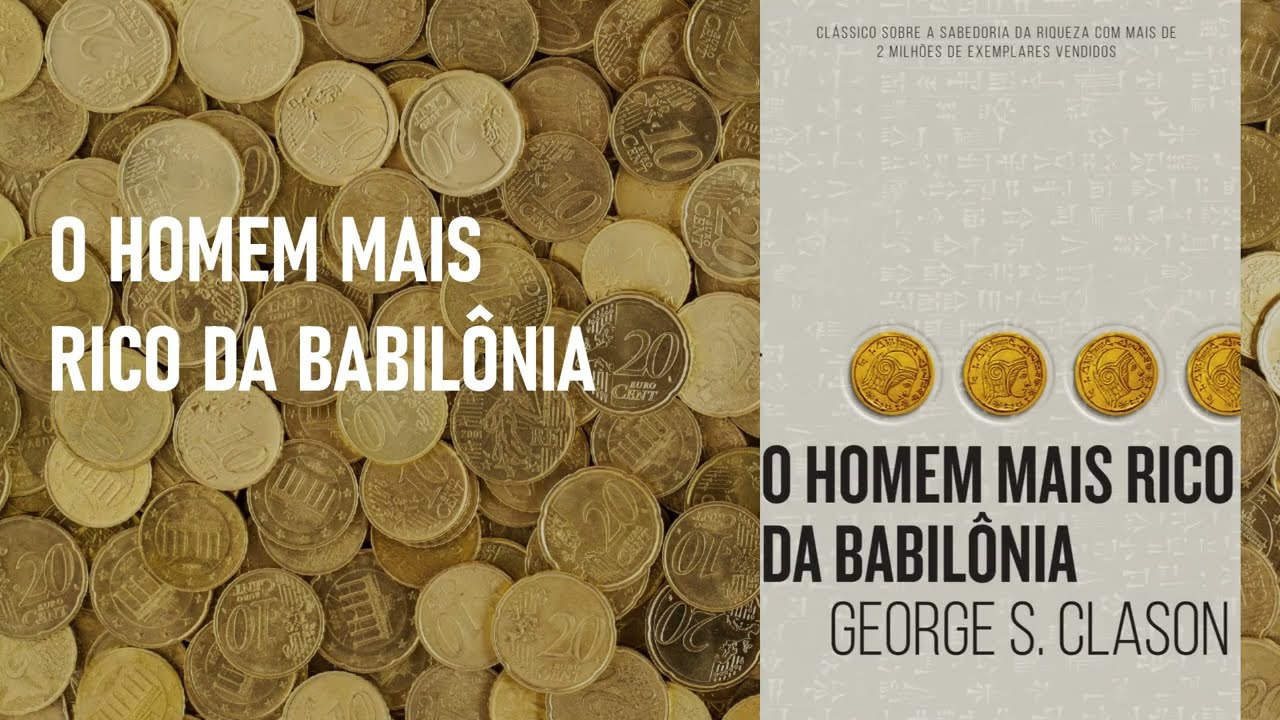 Audiolivro | O Homem mais rico da Babilônia | Completo