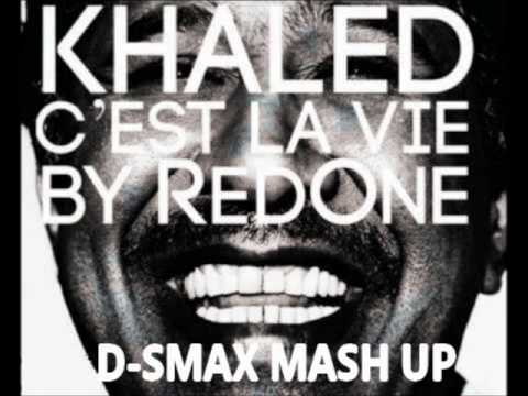 Cheb Khaled  vs Sporty-O & Whiskey Pete ft PeaceTreaty - C'est la vie (D-Smax Mash Up)