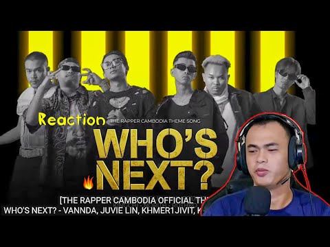 Who Next ..? Vannda, Juive, Khmer1jivit, Kingchi, Norith & RuthKo /Reaction By Mr Vann