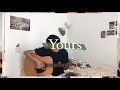 Yours - Conan Gray (cover)