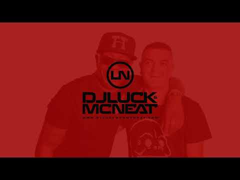 DJ Luck & MC Neat - A Little Bit of Luck (Official)