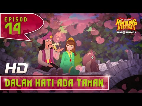AMAZING AWANG KHENIT - EPI 14 DALAM HATI ADA TAMAN [HD]