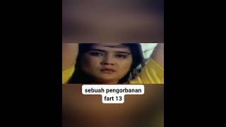 Download lagu film jadul sebuah pengorbanan fart 13 mp3